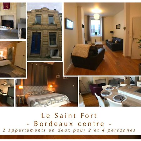 Appartamento Le Saint Fort - Coeur De Bordeaux Esterno foto
